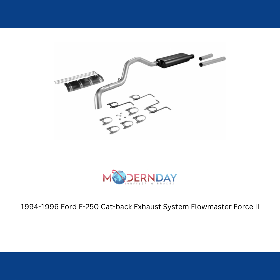 1994-1996 Ford F-250 Cat-back Exhaust System Flowmaster Force II 17211