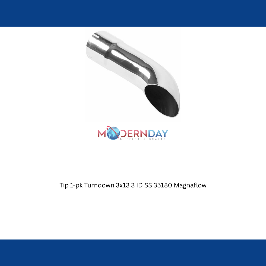 Tip 1-pk Turndown 3x13 3 ID SS 35180 Magnaflow