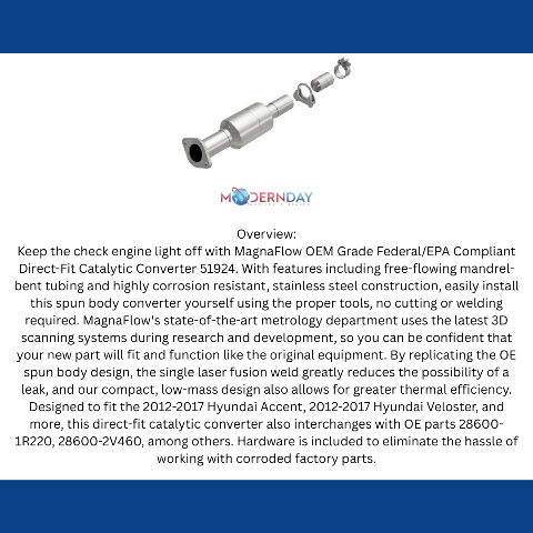 2012-2017 Hyundai Veloster DirectFit Bolt-On Catalytic Converter 51924 Magnaflow