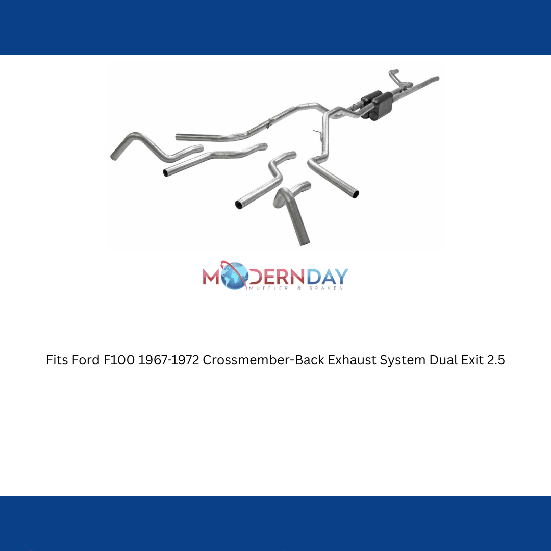 Fits Ford F100 1967-1972 Crossmember-Back Exhaust System Dual Exit 2.5 817934