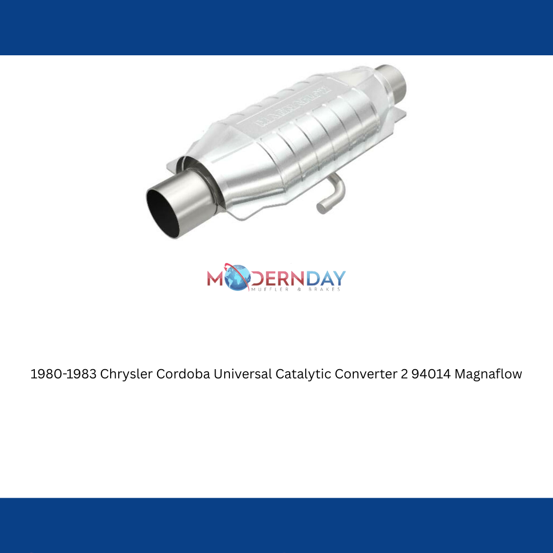 1980-1983 Chrysler Cordoba Universal Catalytic Converter 2 94014 Magnaflow