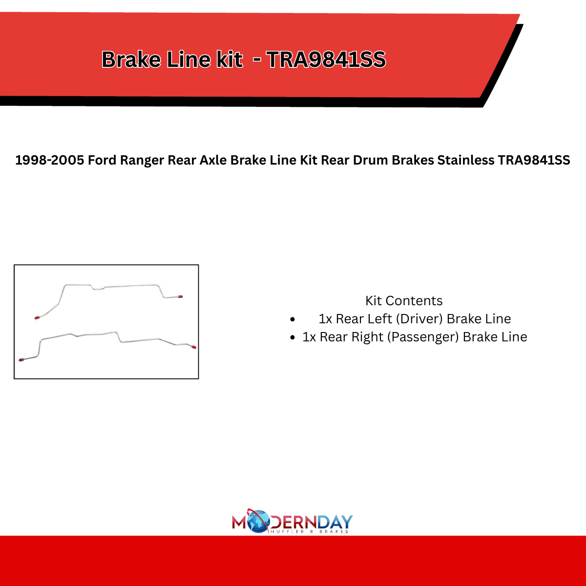 1998-2005 Ford Ranger Rear Axle Brake Line Kit Rear Drum Brakes Stainless TRA9841SS