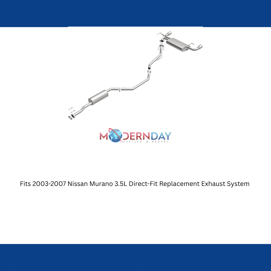 Fits 2003-2007 Nissan Murano 3.5L Direct-Fit Replacement Exhaust System 106-0098