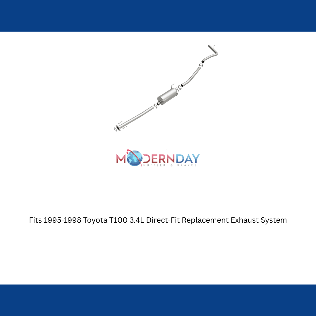 Fits 1995-1998 Toyota T100 3.4L Direct-Fit Replacement Exhaust System 106-0146