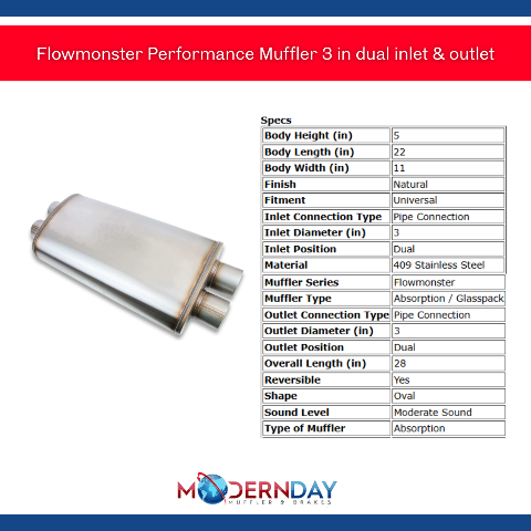 Flowmonster Performance Muffler 3 in dual inlet & outlet 12599-FM 409 Stainless