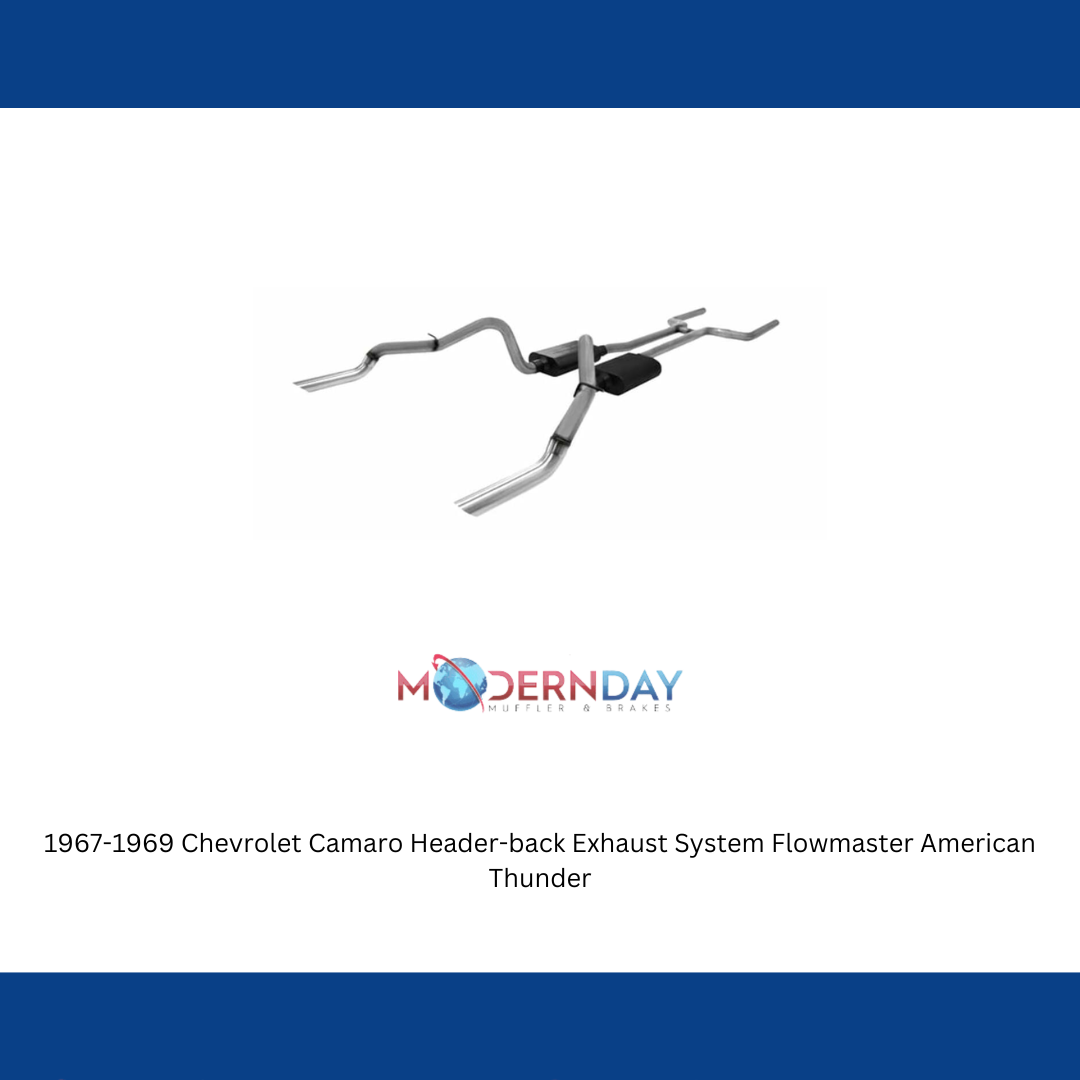 1967-1969 Chevrolet Camaro Header-back Exhaust System Flowmaster American Thunde