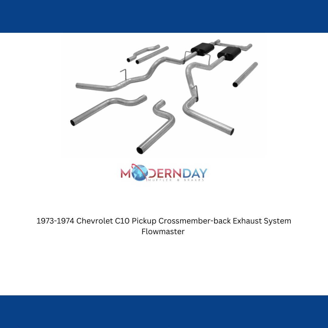 1973-1974 Chevrolet C10 Pickup Crossmember-back Exhaust System Flowmaster Americ