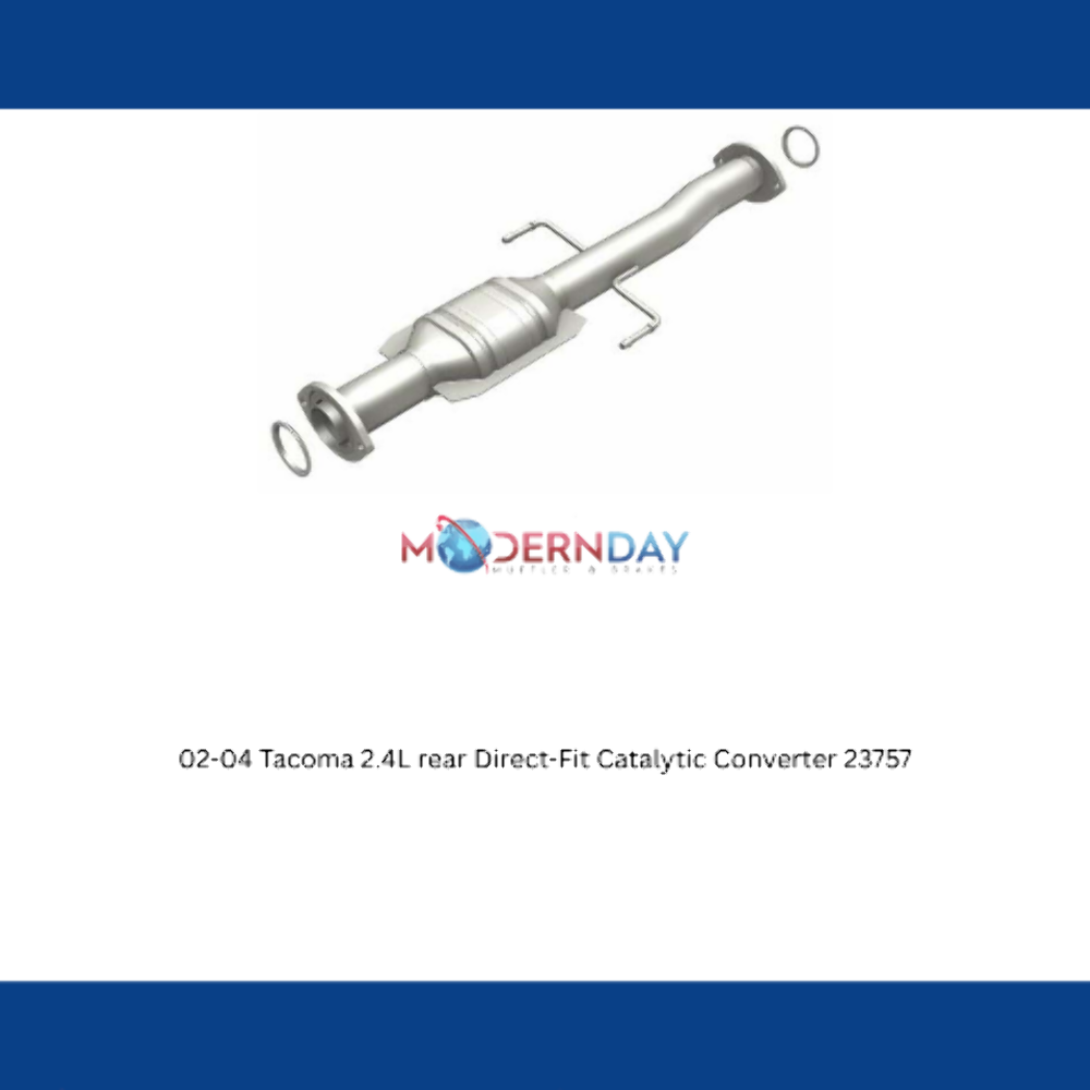 02-04 Tacoma 2.4L rear Direct-Fit Catalytic Converter 23757 Magnaflow