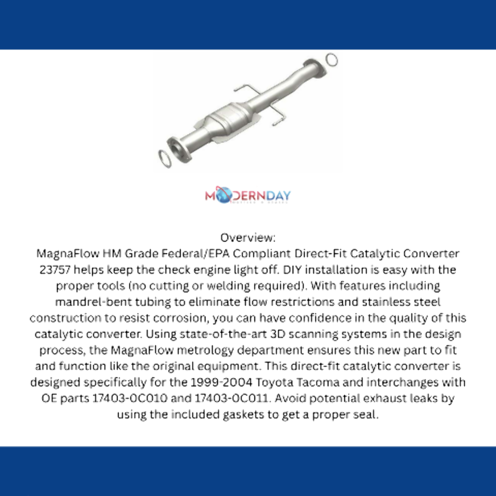 02-04 Tacoma 2.4L rear Direct-Fit Catalytic Converter 23757 Magnaflow