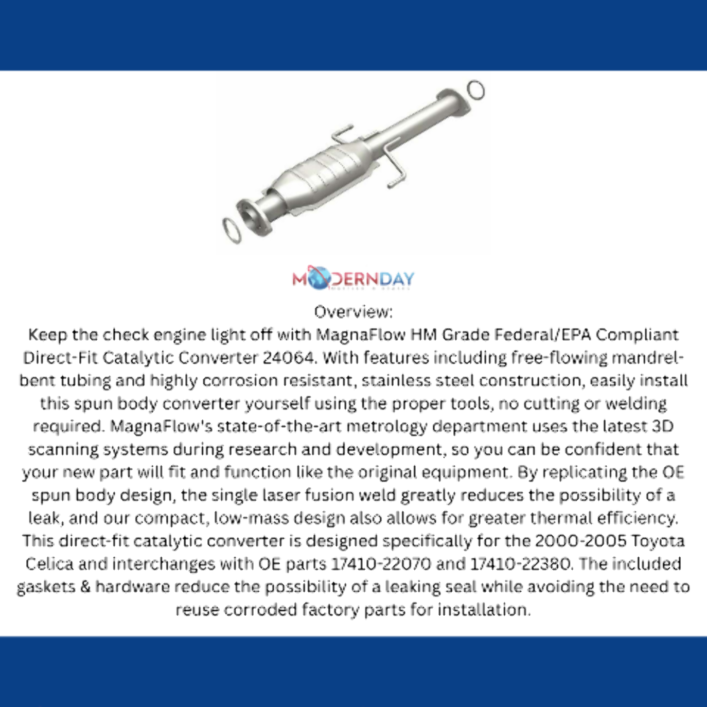 00-05 Toyota Celica 1.8L Direct-Fit Catalytic Converter 24064 Magnaflow