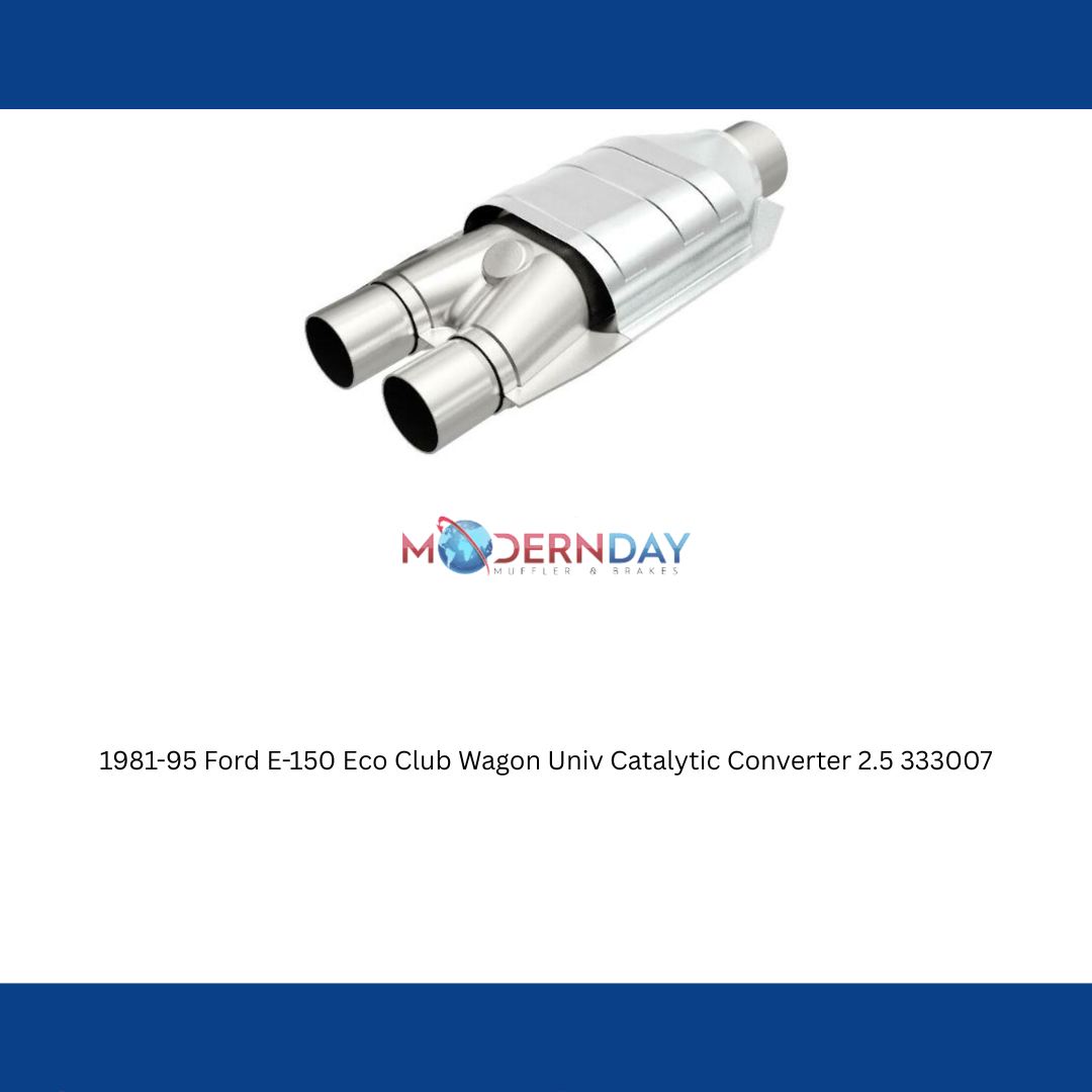 1981-95 Ford E-150 Eco Club Wagon Univ Catalytic Converter 2.5 333007 Magnaflow