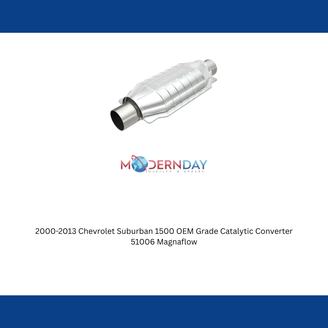 2000-2013 Chevrolet Suburban 1500 OEM Grade Catalytic Converter 51006 Magnaflow