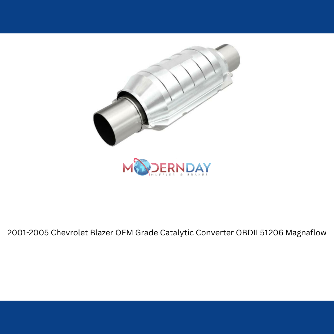 2001-2005 Chevrolet Blazer OEM Grade Catalytic Converter OBDII 51206 Magnaflow