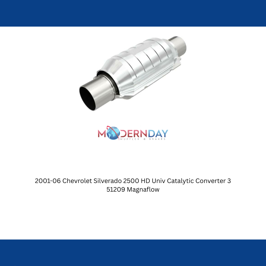 2001-06 Chevrolet Silverado 2500 HD Univ Catalytic Converter 3 51209 Magnaflow