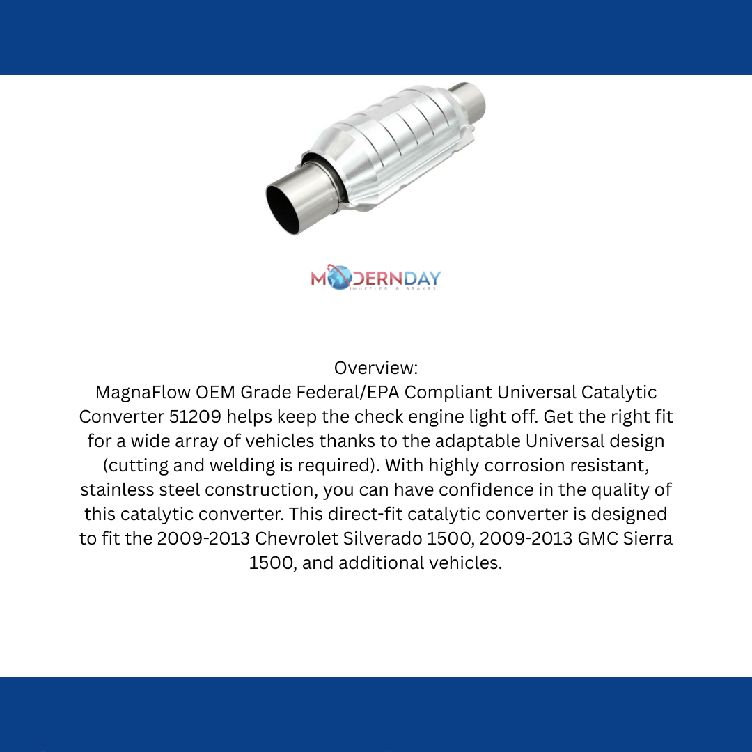 2001-06 Chevrolet Silverado 2500 HD Univ Catalytic Converter 3 51209 Magnaflow