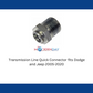 Transmission Line Quick Connector fits Dodge and Jeep 2005-2020
