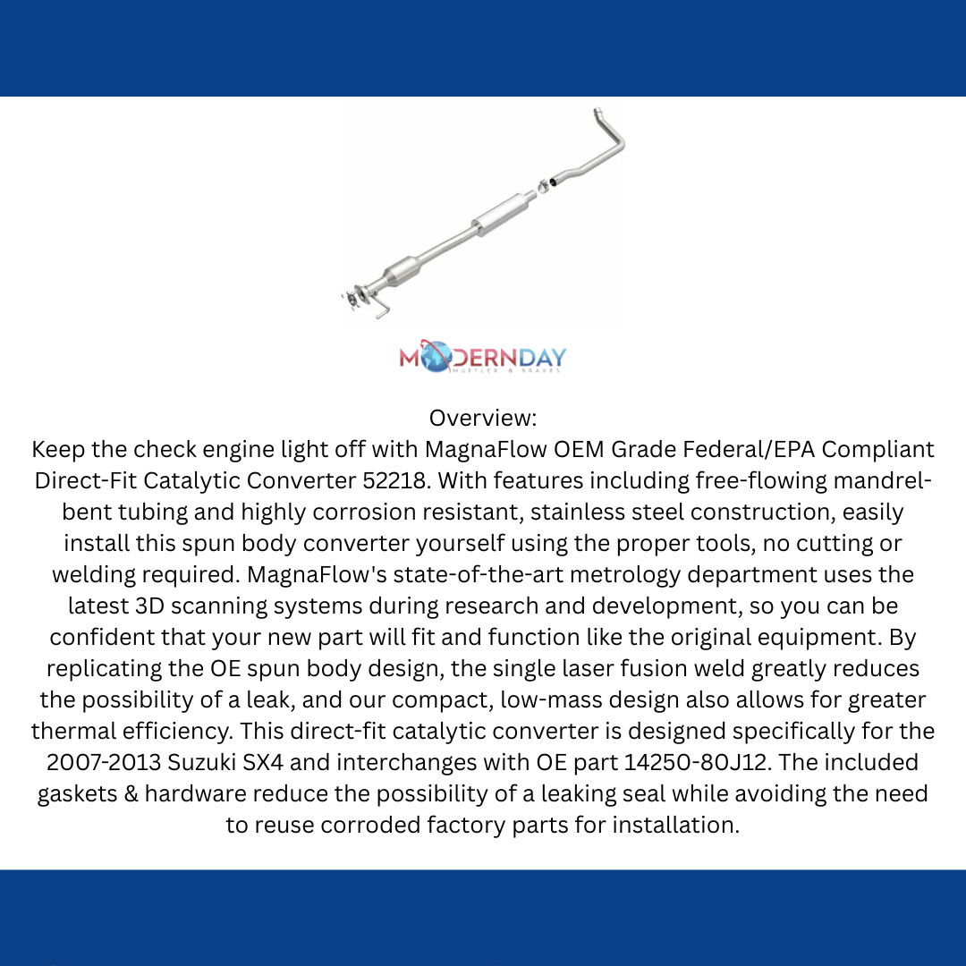 2007-2013 SX4 2 L Underbody Direct-Fit Catalytic Converter 52218 Magnaflow