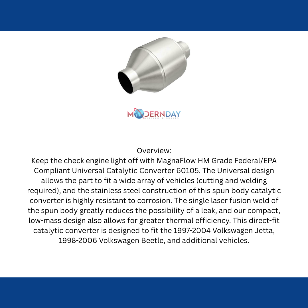 1998-2006 Volkswagen Beetle Universal Catalytic Converter 2.25 60105 Magnaflow