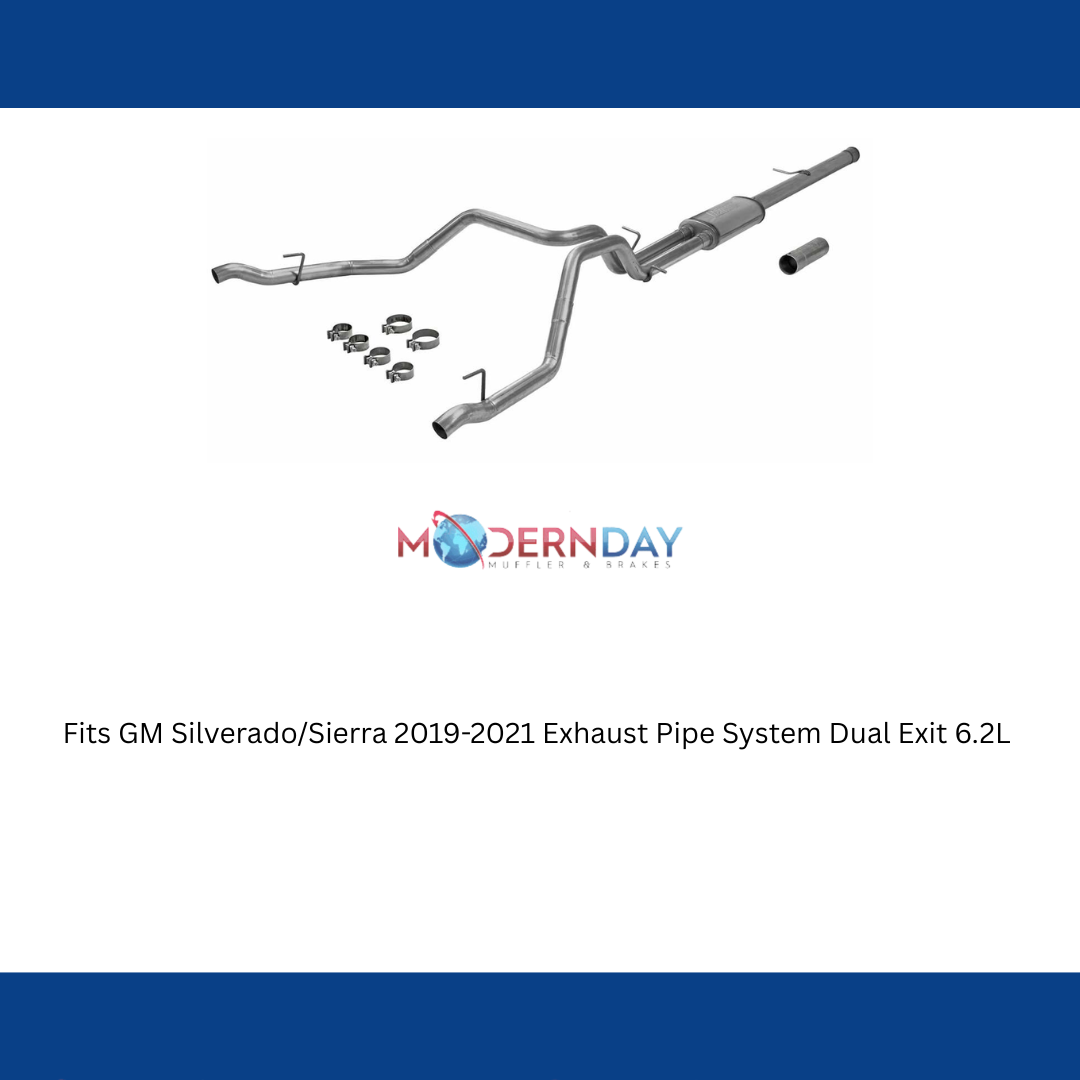 Fits GM Silverado/Sierra 2019-2021 Exhaust Pipe System Dual Exit 6.2L 717890