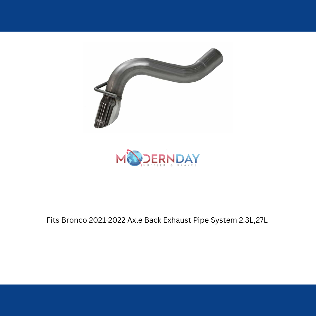 Fits Bronco 2021-2022 Axle Back Exhaust Pipe System 2.3L,27L  818125