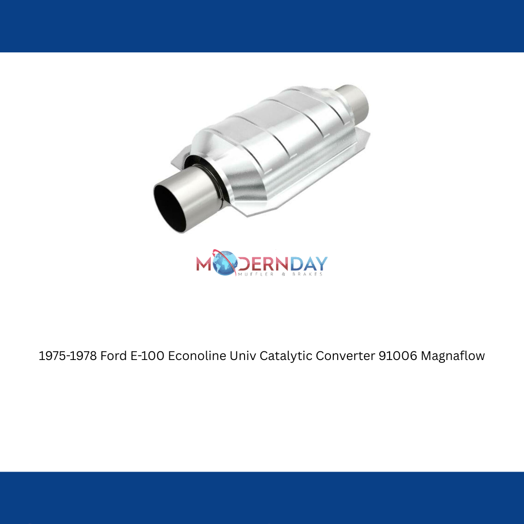 1975-1978 Ford E-100 Econoline Univ Catalytic Converter 91006 Magnaflow