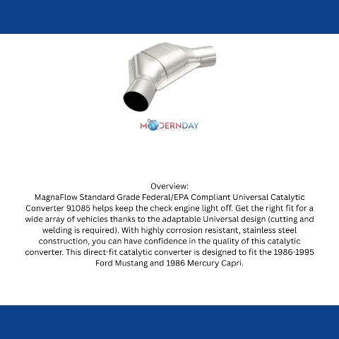 1986-1995 Ford Mustang Universal Catalytic Converter 2.25 91085 Magnaflow
