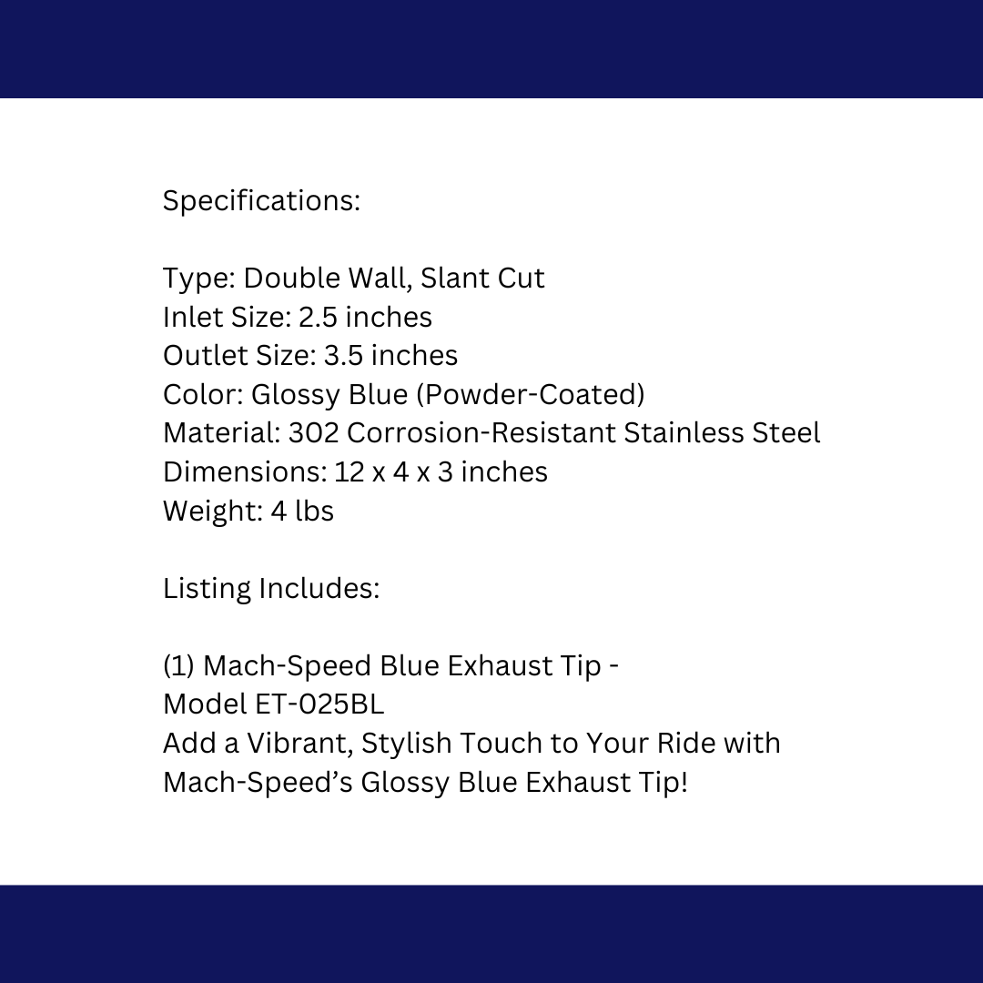 2.5" ID/3.5" OUT/10.25" Dual Round Double Wall Slant Cut Tip-Blue ET-025BLU