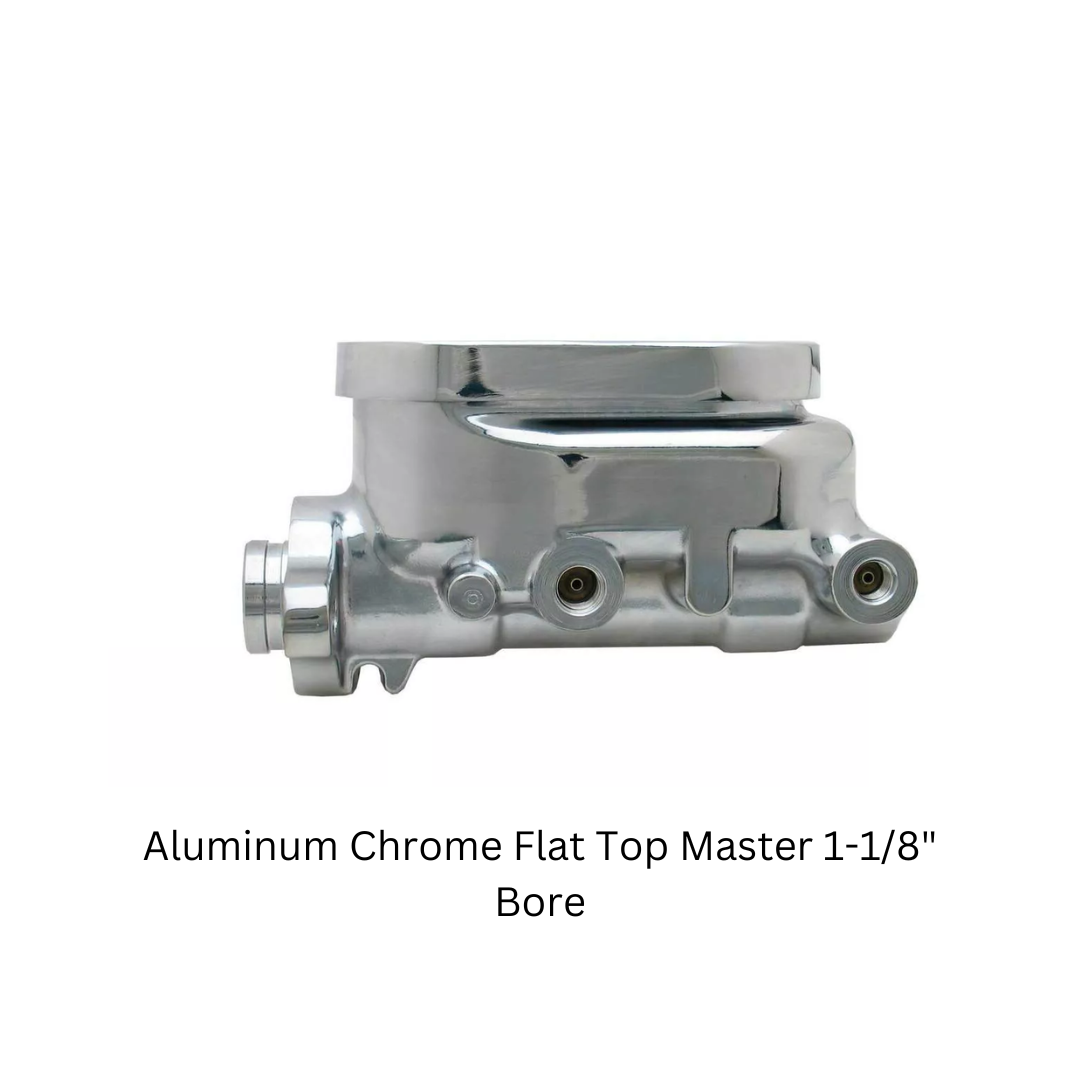 Aluminum Chrome Flat Top Master 1-1/8" Bore MC2912ACHFT - Master Cylinders and Parts Car Part People
