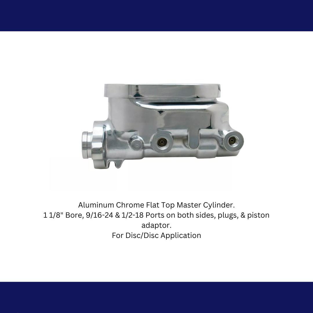 Aluminum Chrome Flat Top Master 1-1/8" Bore MC2912ACHFT - Master Cylinders and Parts Car Part People