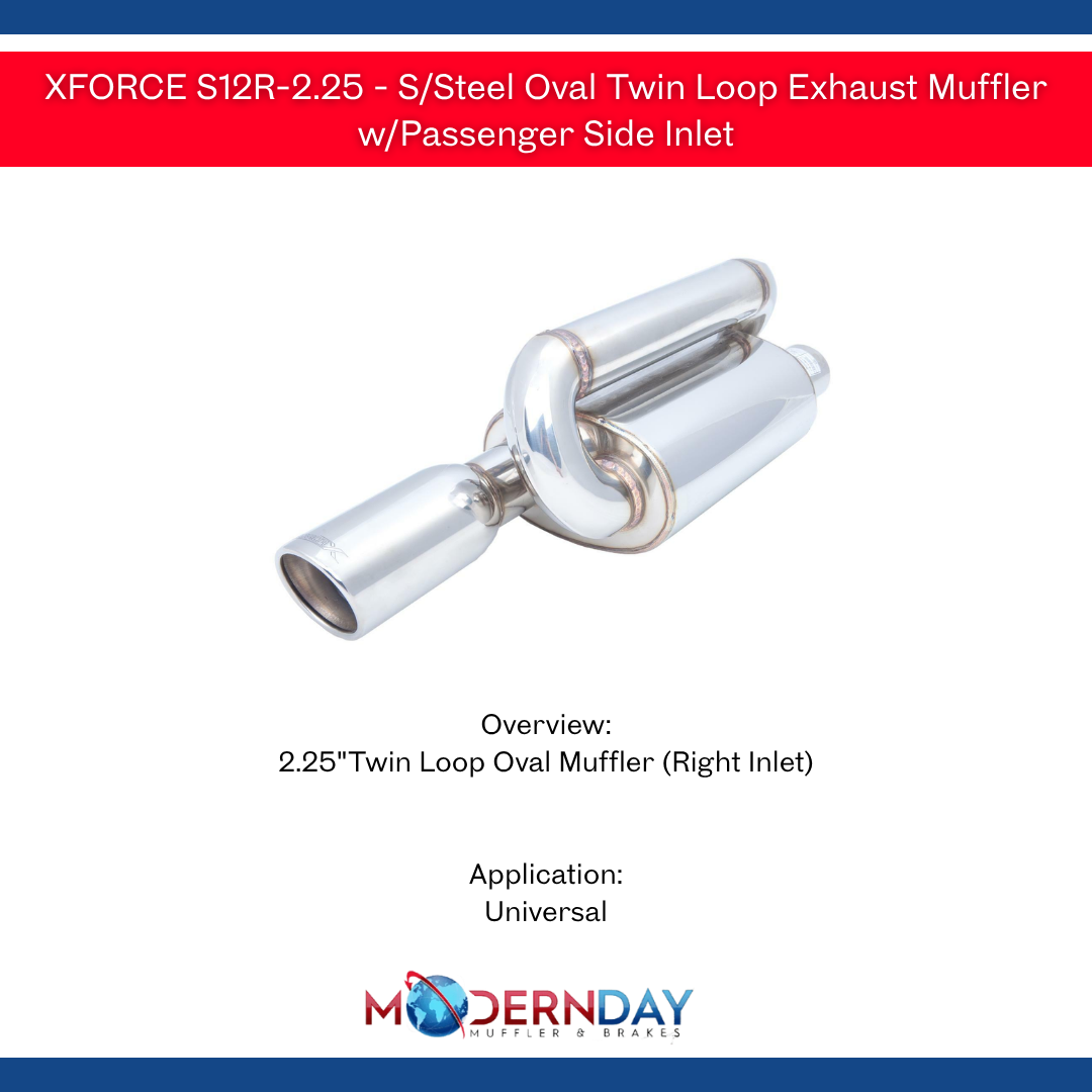 XFORCE S12R-2.25 - S/Steel Oval Twin Loop Exhaust Muffler w/Passenger Side Inlet