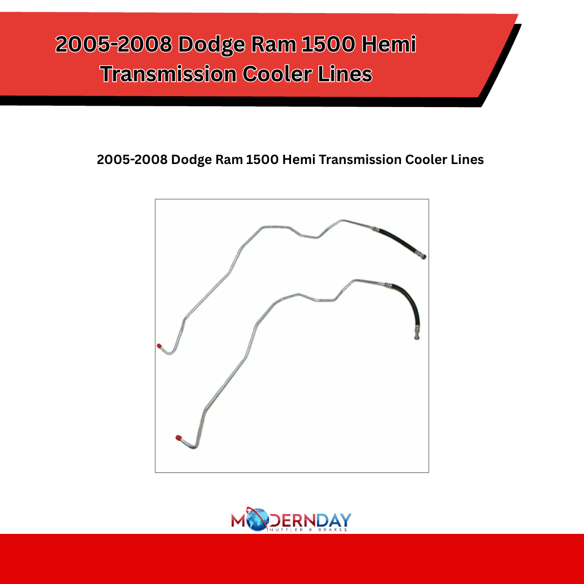 2005-2008 Dodge Ram 1500 Hemi Transmission Cooler Lines WTC0351OM