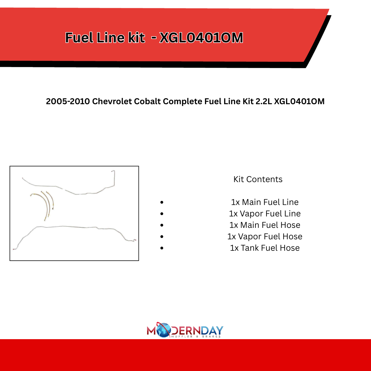 2005-2010 Chevrolet Cobalt Complete Fuel Line Kit 2.2L XGL0401OM