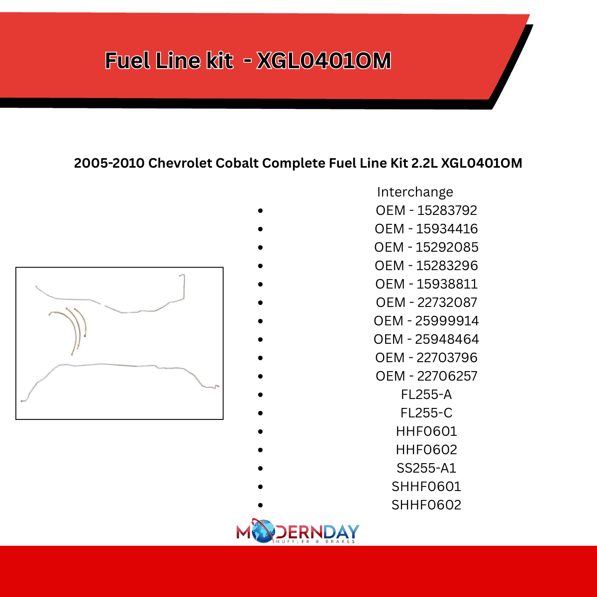2005-2010 Chevrolet Cobalt Complete Fuel Line Kit 2.2L XGL0401OM